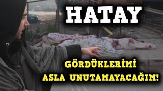 HATAY DEPREM BÖLGESİ GÖRDÜKLERİME İNANAMADIM  BELGESEL ADIYAMAN  GAZİANTEP  KAHRAMANMARAŞ DEPREM [upl. by Khalsa848]