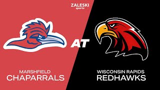 Marshfield Chaparrals at Wisconsin Rapids Redhawks  2024 Mens Baseball [upl. by Eseela57]