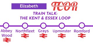 The Kent amp Essex Loop Line Elizabeth Line Extension [upl. by Nelg]