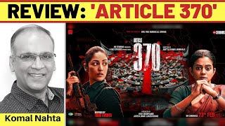 ‘Article 370’ review [upl. by Alleahcim]