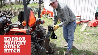 15 Harbor Freight Quick Hitch with the Kubota B2601 Compact Tractor 3 point hitch demo and review [upl. by Krawczyk]