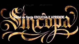 Cartel de Santa ESCUCHA Y APRENDE sincopa [upl. by Edas]