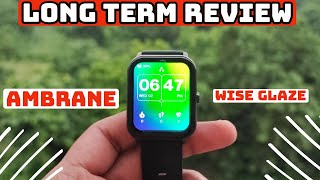 10 Months Later Review 🤫 Ambrane Wise Glaze  Shocking Truth about Ambrane smart watch [upl. by Oeram795]