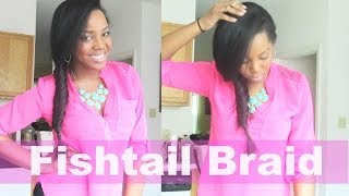 Fishtail Braid on Natural Hair [upl. by Atsok]