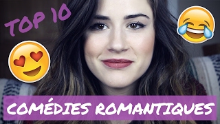 TOP 10 meilleures comédies romantiques [upl. by Maguire]