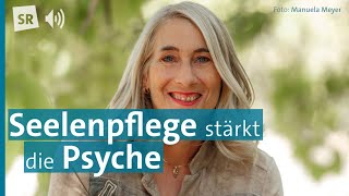 Mentale Gesundheit Psychologin Tanja Michael über die Pflege unserer Seele  PODCAST [upl. by Lorenza]