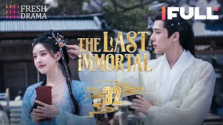 【Multisub】The Last Immortal EP32  Zhao Lusi Wang Anyu  神隐  Fresh Drama [upl. by Cattan273]