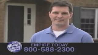 Empire Today Commercial History 2008 [upl. by Yrac]