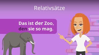 Relativsätze einfach erklärt  Deutsch [upl. by Izzy896]