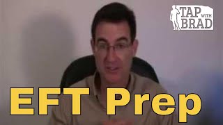 EFT Prep with Brad Yates [upl. by Lamphere]