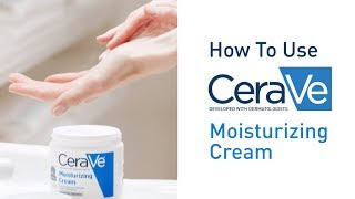 How To Use CeraVe Moisturizing Cream [upl. by Sup99]