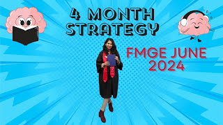 4 Month Winning Strategy  Daily Routine for FMGE June 2024 [upl. by Varipapa]