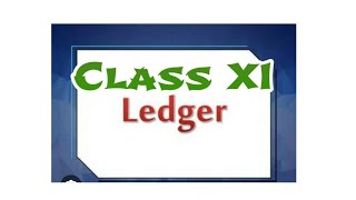 Ledger Class 11 [upl. by Margo]