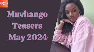 Muvhango Teasers May 2024  Sabc2 [upl. by Williamson365]