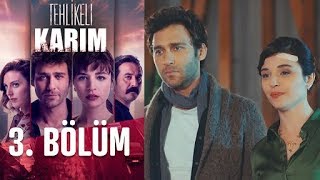 Tehlikeli Karım 3 Bölüm [upl. by Gatias]