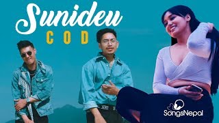 SUNIDEU  COD  New Nepali Pop Song 2019 [upl. by Lazaruk]