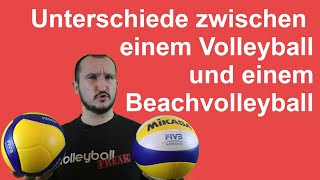 Unterschiede zwischen einem Volleyball und einem Beachvolleyball [upl. by Booth]