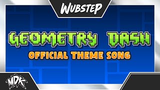 ♪ MDK  GEOMETRY DASH OFFICIAL THEME SONG ♪ [upl. by Eisej226]