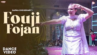 Fouji Fojan  Sapna Choudhary Dance Performance  New Haryanvi Songs Haryanavi 2022 [upl. by Nyliuqcaj]