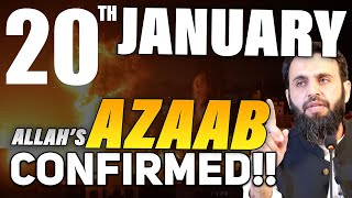 Azaab of Allah is Coming  20th January Confirmed Date  Awais Naseer [upl. by Namsu]