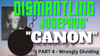 Dividing Josephus Wrongly  Does Josephus Use Biblical Division [upl. by Orville]