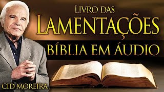 LAMENTAÇÔES  Bíblia Narrada por Cid Moreira  cidmoreira reflexão fé cid bíblia lamentações [upl. by Arenat]