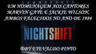 THE COMMODORES  NIGHTSHIFT  LEGENDADO EM PORTUGUÊS BR [upl. by Annaillil]