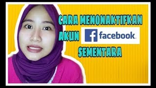 CARA MENONAKTIFKAN AKUN FACEBOOK SEMENTARA [upl. by Steffie]