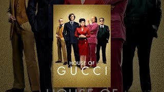 House Of Gucci [upl. by Hernando]