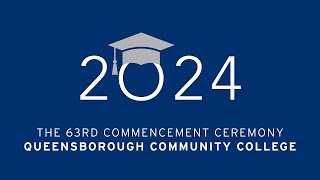 QCC Class of 2024 Commencement Livestream [upl. by Ylatfen284]