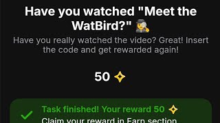 Have you watched Meet the WatBird Code revealed [upl. by Corny]