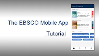 The EBSCO Mobile App  Tutorial [upl. by Claus243]