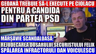 Geoană trebuie săl elimine pe Ciolacu ca să fie candidatul PSD Se pregătește spălarea lui Felix [upl. by Nalyak]