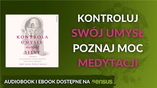 Samokontrola umysłu metodą Silvy 🧠✨ AUDIOBOOK PL Sensus [upl. by Ettenyar]