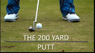 The 200 Yard Putt [upl. by Nirrol]