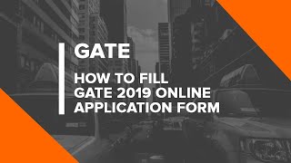 Tutorial How to Fill GATE 2019 Online Application Form GOAPS Step by Step Process [upl. by Domini]