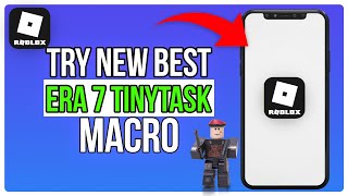 TRY NEW BEST ERA 7 TINYTASK MACRO  SOLS RNG ROBLOX [upl. by Letnoj]