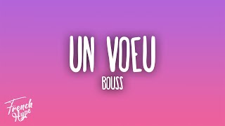 Bouss  Un vœu [upl. by Doughman]