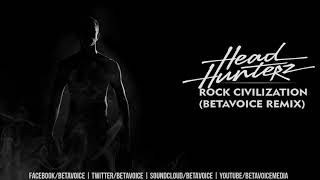 Headhunterz  Rock Civilization Betavoice Remix [upl. by Adnilrev]