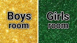 Boys room vs Girls room👨‍🦰😅👩‍🦰🤩boy girlsboysvsgirls [upl. by Culhert]