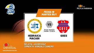 HEBRAICA Y MACABI vs GOES  BASKETBALL  970 UNIVERSAL  EN VIVO [upl. by Ilrebmyk]