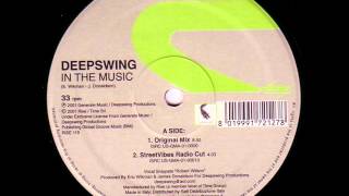 Deepswing  In The Music Original Mix [upl. by Darleen212]