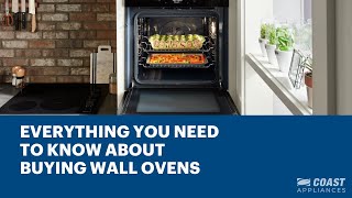 Wall Oven Buying Guide [upl. by Fadiman]