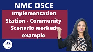 NMC OSCE Implementation Station Community Scenario [upl. by Altheta]