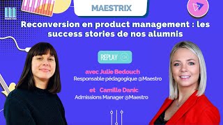 Reconversion en product management  les success stories de nos alumnis [upl. by Cristiona]