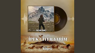 İpek Giyer Yarim [upl. by Asilanna]