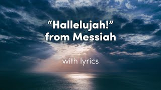 Hallelujah from Handels Messiah HWV 56 Lyric Video [upl. by Lahtnero]