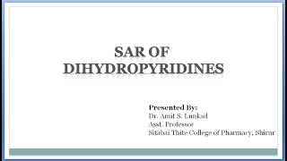 SAR of Dihydropyridines  SAR of Nifedipine [upl. by Nnahgaem]