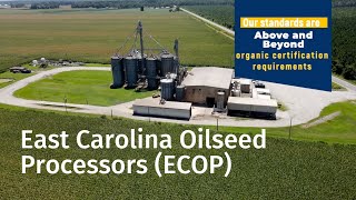 East Carolina Oilseed Processors ECOP [upl. by Llennoj419]