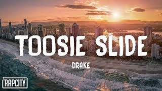 Drake  Toosie Slide Lyrics [upl. by Nemzaj756]